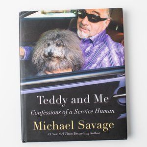 Michael Savage Teddy and Me Confessions of a Service Human Hardcover Book‎